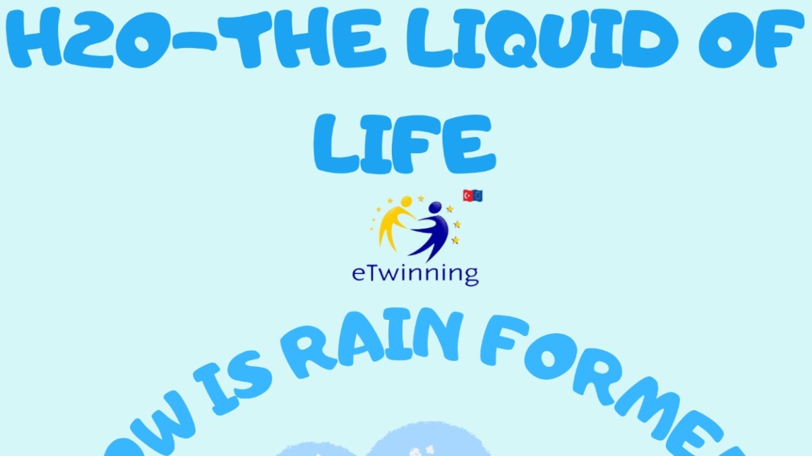H2O-The Liquid of Life eTwinning Projesi